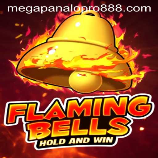 Flaming Bells: Mega Panalo Pro Unveiled