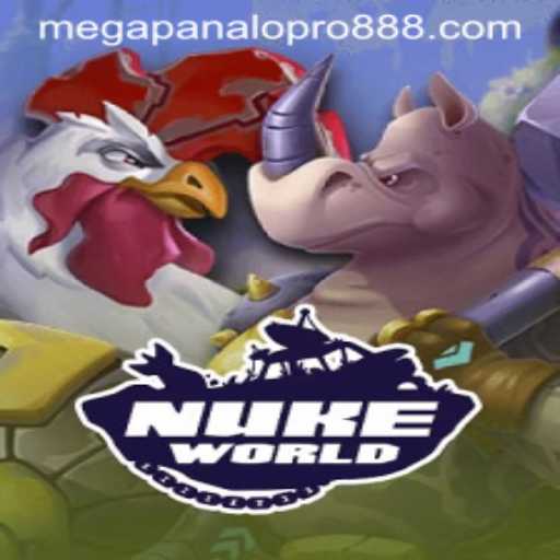 NukeWorld: Dominate the Post-Apocalyptic Gaming Landscape with Mega Panalo Pro