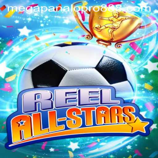 Discover the Exciting World of ReelAllStars and Mega Panalo Pro